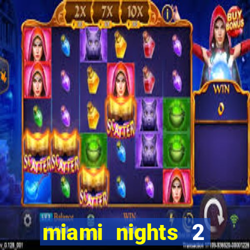 miami nights 2 java pt-br 320x240